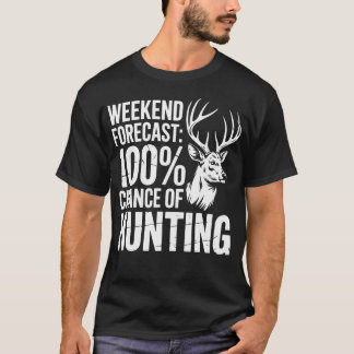 Camiseta Pronóstico de fin de semana 100 posibilidades de