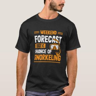 Camiseta Pronóstico de fin de semana 100 posibilidades de b