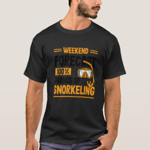 Camiseta Pronóstico de fin de semana 100 posibilidades de b