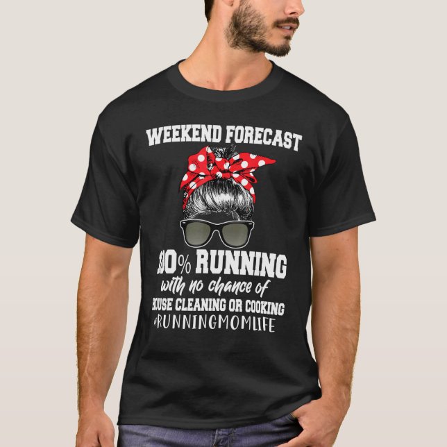 Camiseta Pronóstico de fin de semana 100 sin limpieza de ca (Anverso)