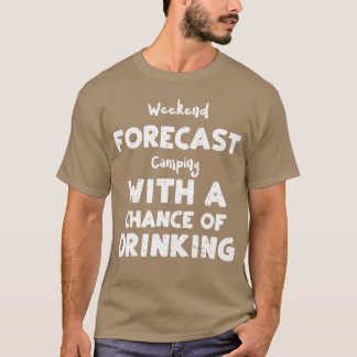 Camiseta Pronóstico de fin de semana de camping con un retr
