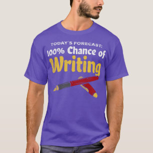 Camiseta Pronóstico De Hoy 100 Oportunidades De Escribir