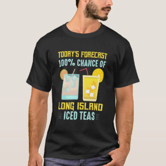 Camiseta Pronóstico de Hoy 100 Posibilidad de Té Helado de