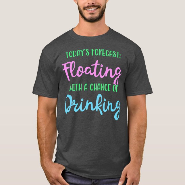 Camiseta Pronóstico De Hoy Flotando Con Una Posibilidad De (Anverso)