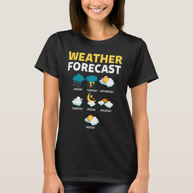 Camiseta Pronóstico Del Tiempo Para El Tiempo De Reporte De (Anverso)