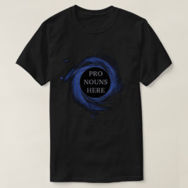Camiseta Pronounss Gendervoid del agujero negro personaliza
