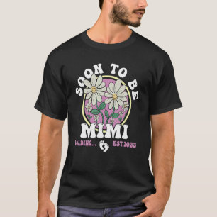 Camiseta Pronto será el Día de la Madre de Mimi 2023 para n