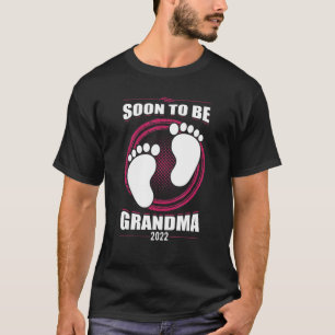Camiseta Pronto Será La Abuela 2022 Graciosa Primera Vez