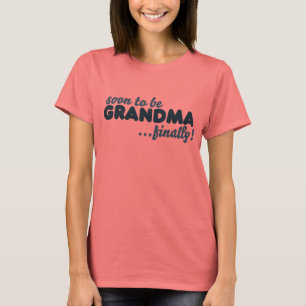 Camiseta Pronto será la abuela por fin