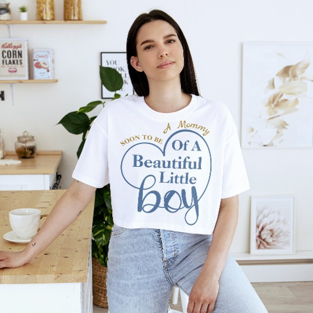 Camiseta Pronto será la mami de un niño hermoso (soon to be a mommy of a beautiful little boy mother to be gift ideas)