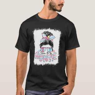 Camiseta Pronto será la tía desordenada y desordenada preñe