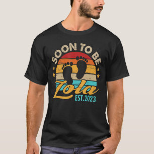 Camiseta Pronto será Lola 2023, el día de la madre por prim