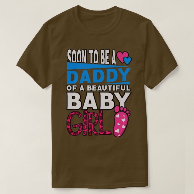 Camiseta Pronto Será Un Papi De Una Hermosa Niña. (Diseño del anverso)