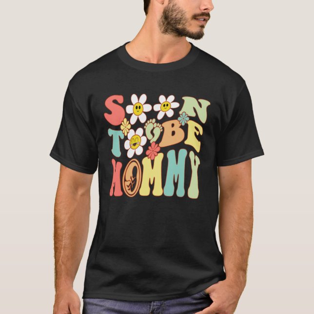 Camiseta Pronto Seré La Madre Mami Groovy (Anverso)
