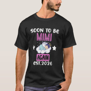 Camiseta Pronto Seré MIMI De Nuevo 2026 Revelación Del Sexo