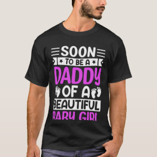 Camiseta Pronto Seré Un Papi De Una Hermosa Niña Novia