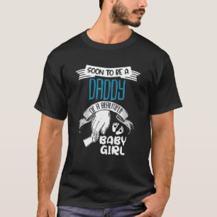 Camiseta Pronto Seré Un Papi De Una Hermosa Niña Novia