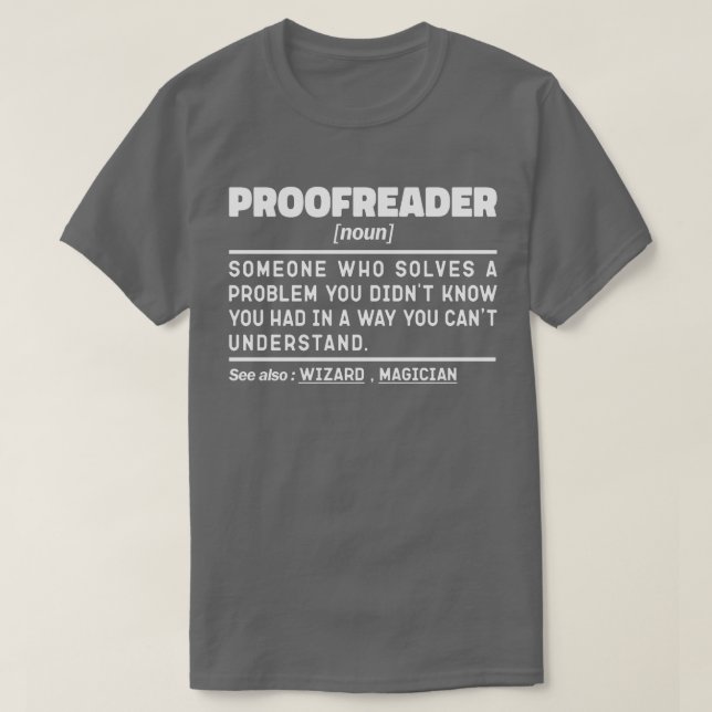 Camiseta Proofreader Noun Funny Grammar Examinador Geek (Diseño del anverso)