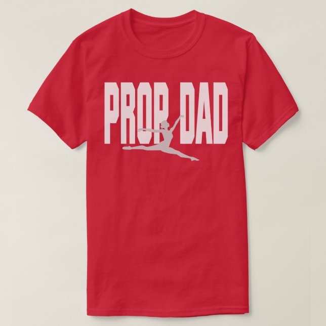 Camiseta Prop. Papá Lo Prop. Lo Rocea Papá. (Diseño del anverso)