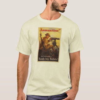 Camiseta Propaganda de la munición WWI de los enlaces de