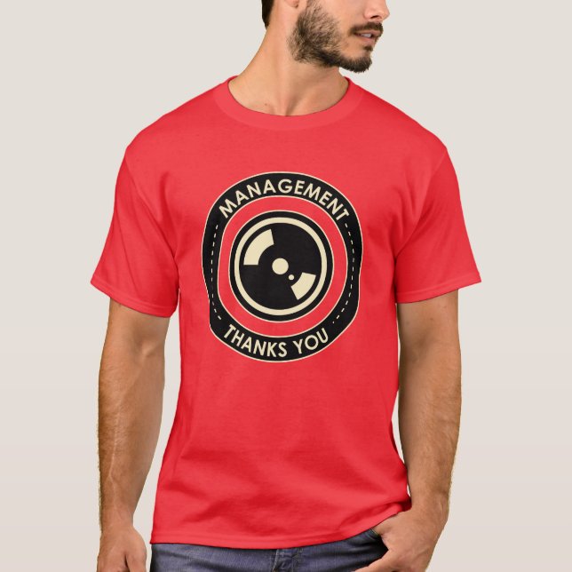 Camiseta Propaganda de la oficina: La gestión le agradece (Anverso)