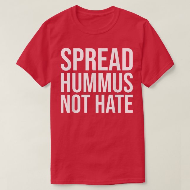 Camiseta Propagar Hummus no odio 1281 (Diseño del anverso)