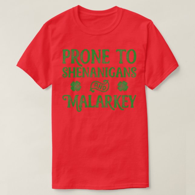 Camiseta Propenso A Los Shenanigans Y El Día De Los Padres  (Diseño del anverso)