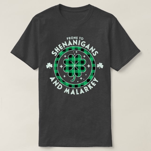 Camiseta Propenso A Los Shenanigans Y El Día De Los Padres  (Diseño del anverso)