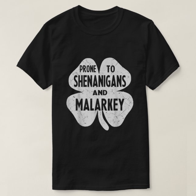 Camiseta Propenso A Shenanigans Y Malarkey Funny St Patrick (Diseño del anverso)