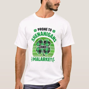 Camiseta Propenso A Shenanigans Y Malarkey Funny St Patrick
