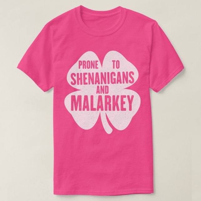 Camiseta Propenso A Shenanigans Y Malarkey Funny St Patrick (Diseño del anverso)