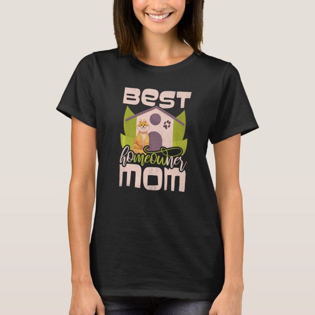 Camiseta Propiedad Best Home Mom Cat Mom Ho Meow Ner (Anverso)