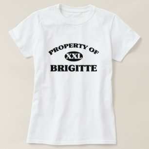 Camiseta Propiedad de BRIGITTE