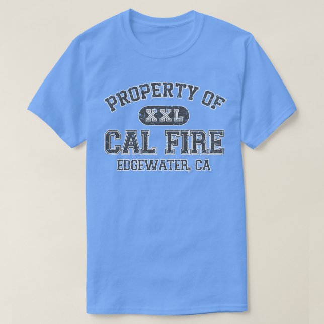 Camiseta Propiedad de Cal Fire (Diseño del anverso)