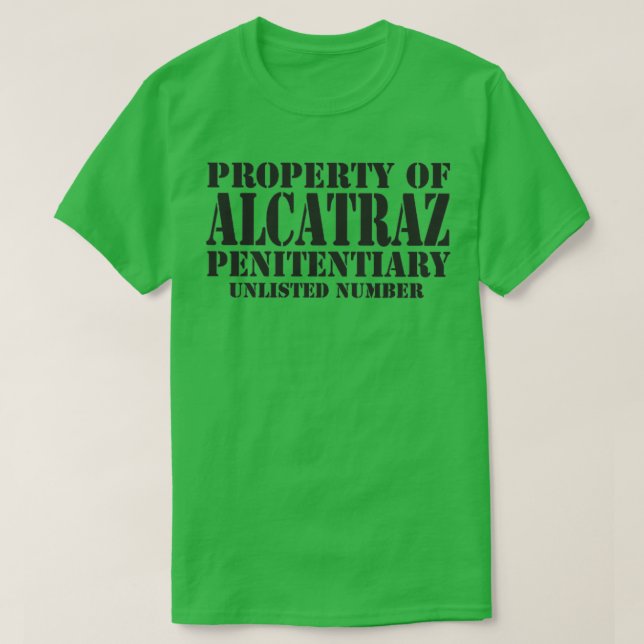 Camiseta Propiedad de la Penitenciaría de Alcatraz (Diseño del anverso)
