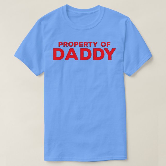 Camiseta Propiedad de Papi (Diseño del anverso)
