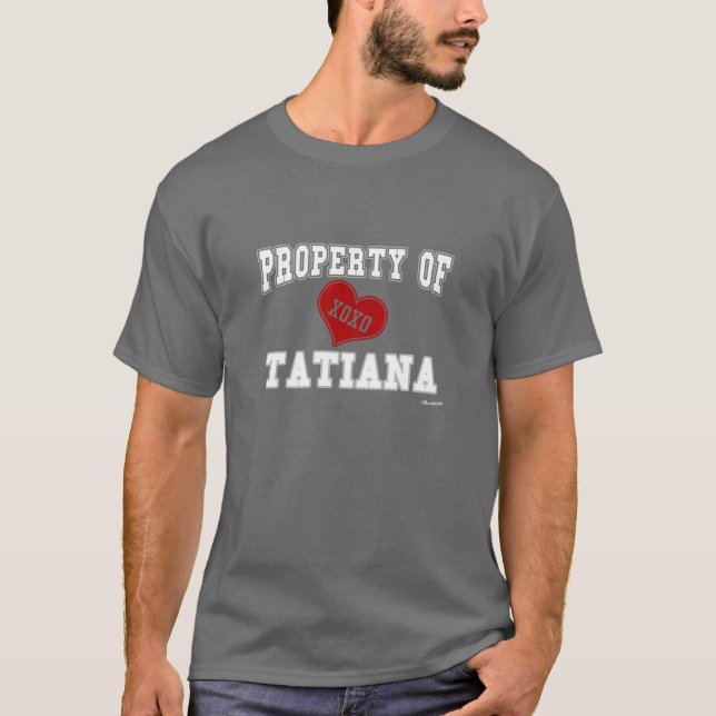 Camiseta Propiedad de Tatiana (Anverso)
