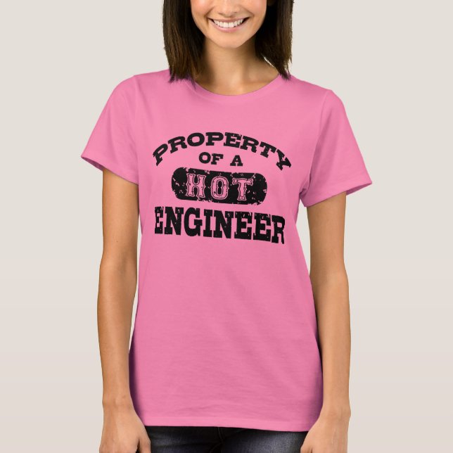 Camiseta Propiedad de un ingeniero en caliente (Anverso)