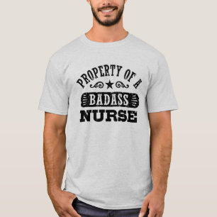 Camiseta Propiedad De Una Enfermería De Badass