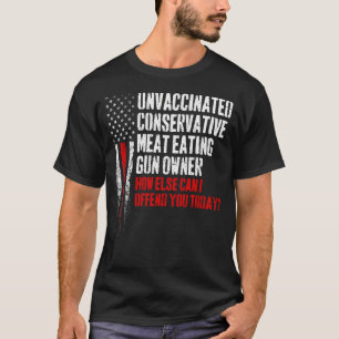 Camiseta Propietario conservador no vacunado de armas de ca