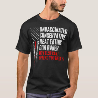 Camiseta Propietario conservador no vacunado de armas de ca