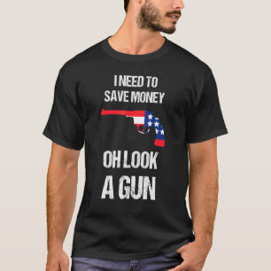 Camiseta Propietario De Armas Necesito Dinero Seguro Oh Mir