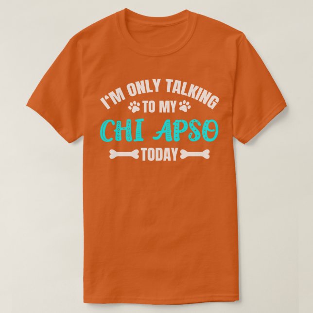 Camiseta Propietario de Chi Apso (Diseño del anverso)