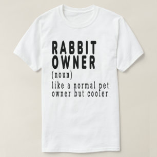Camiseta Propietario de conejos, conejo, conejito, lindo, g