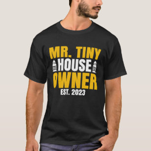 Camiseta Propietario De La Propiedad Sr. Tiny House Dueño E