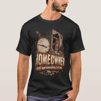 Camiseta Propietario de la vivienda Hasta las 3:47 AM Raid