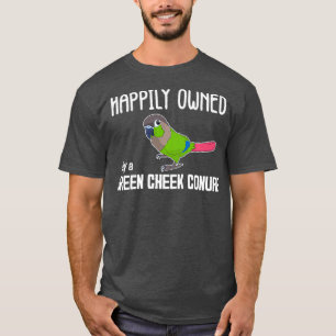 Camiseta Propietario de loro feliz Green Cheek Conure Premi