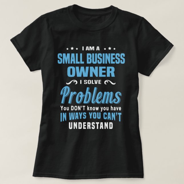 Camiseta Propietario de pequeñas empresas (Diseño del anverso)