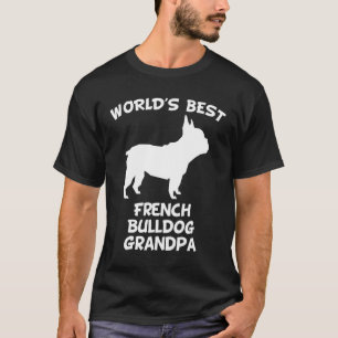 Camiseta Propietario de perro del abuelo del Bulldog francé