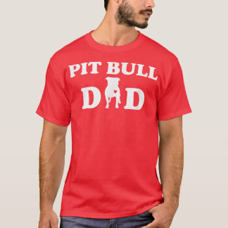 Camiseta Propietario De Perro Pitbull Dad T For Pit Bull Ow
